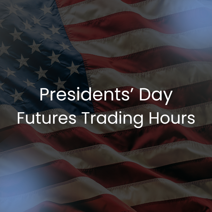 Presidents' Day Futures Trading Hours